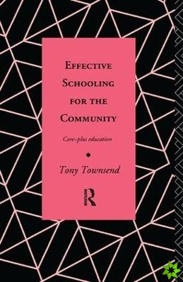 Effective Schooling for the Community