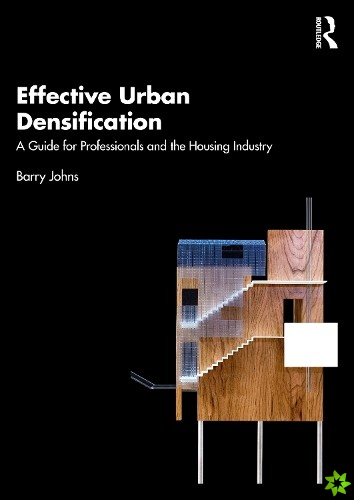 Effective Urban Densification