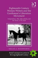 Eighteenth-Century Women Writers and the Gentleman's Liberation Movement