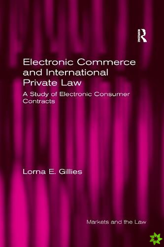 Electronic Commerce and International Private Law