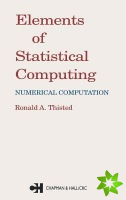Elements of Statistical Computing
