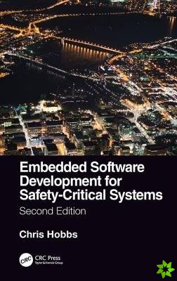 Embedded Software Development for Safety-Critical Systems, Second Edition