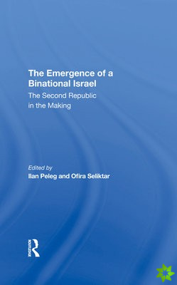 Emergence Of A Binational Israel