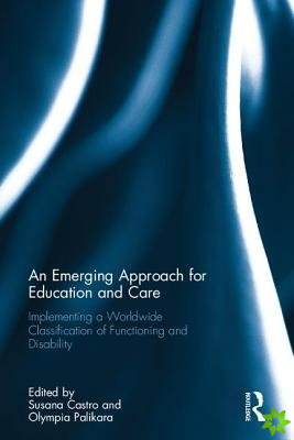Emerging Approach for Education and Care