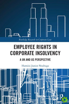 Employee Rights in Corporate Insolvency