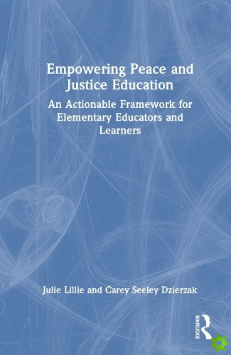 Empowering Peace and Justice Education