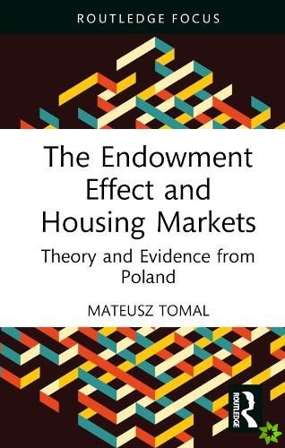 Endowment Effect and Housing Markets