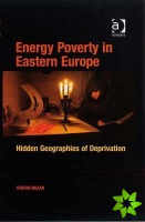 Energy Poverty in Eastern Europe