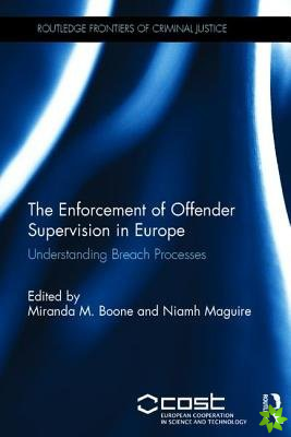 Enforcement of Offender Supervision in Europe