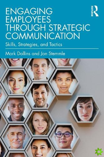 Engaging Employees through Strategic Communication