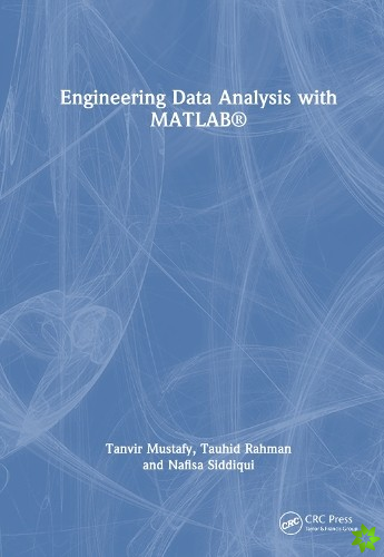Engineering Data Analysis with MATLAB