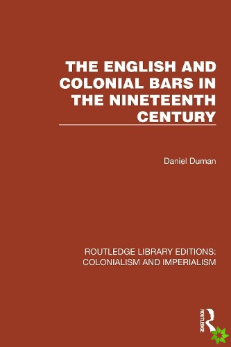 English and Colonial Bars in the Nineteenth Century