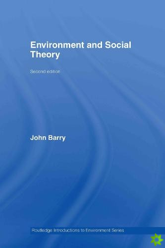 Environment and Social Theory