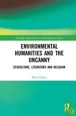Environmental Humanities and the Uncanny