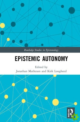 Epistemic Autonomy