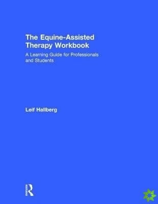 Equine-Assisted Therapy Workbook