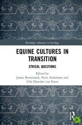 Equine Cultures in Transition