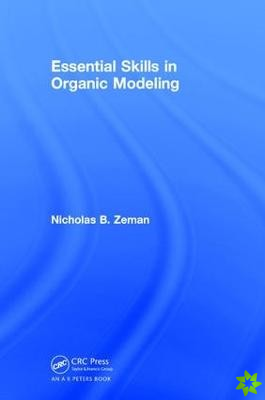 Essential Skills in Organic Modeling