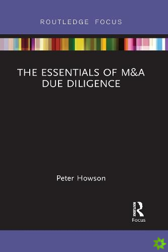 Essentials of M&A Due Diligence