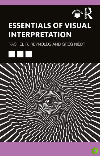 Essentials of Visual Interpretation
