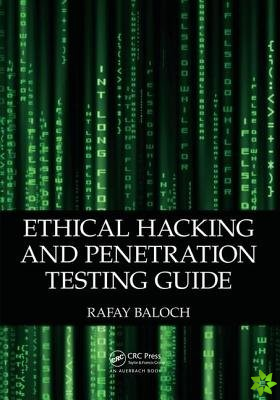 Ethical Hacking and Penetration Testing Guide