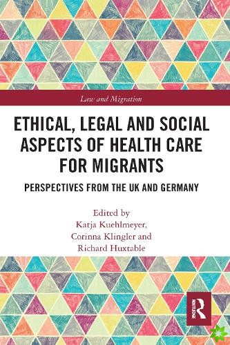 Ethical, Legal and Social Aspects of Healthcare for Migrants