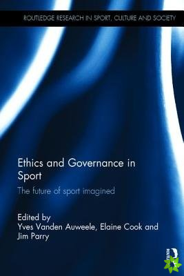 Ethics and Governance in Sport