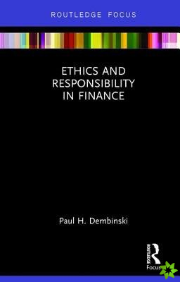 Ethics and Responsibility in Finance