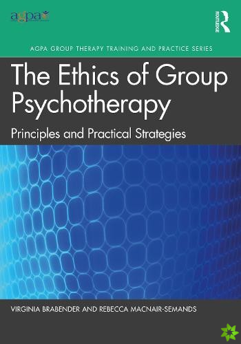 Ethics of Group Psychotherapy