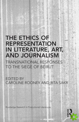 Ethics of Representation in Literature, Art, and Journalism