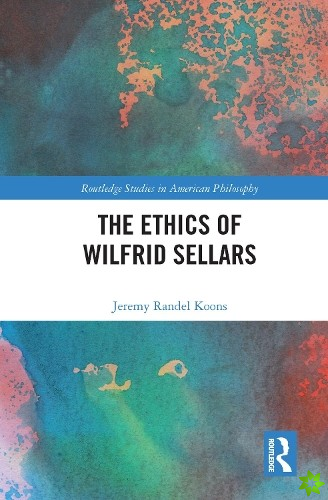 Ethics of Wilfrid Sellars