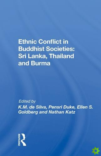 Ethnic Conflict In Buddhist Societies