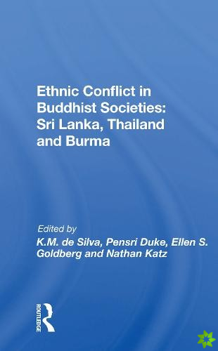 Ethnic Conflict In Buddhist Societies