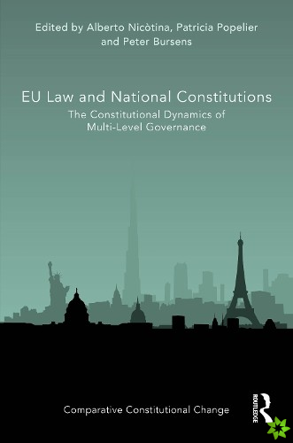 EU Law and National Constitutions