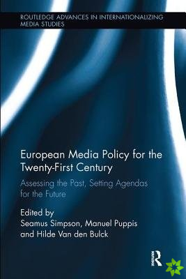European Media Policy for the Twenty-First Century