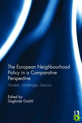 European Neighbourhood Policy in a Comparative Perspective