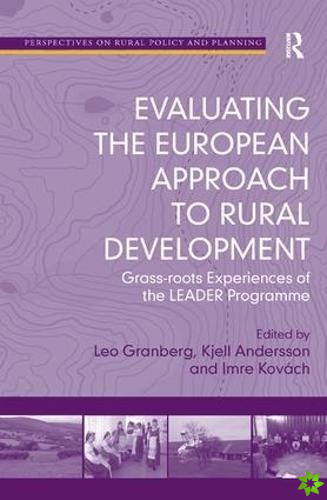 Evaluating the European Approach to Rural Development