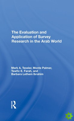 Evaluation And Application Of Survey Research In The Arab World