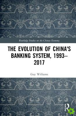 Evolution of China's Banking System, 19932017