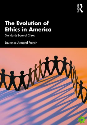 Evolution of Ethics in America