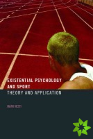 Existential Psychology and Sport
