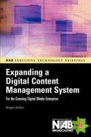 Expanding a Digital Content Management System