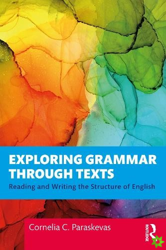 Exploring Grammar Through Texts