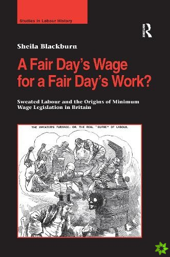 Fair Days Wage for a Fair Days Work?