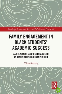 Family Engagement in Black Students Academic Success