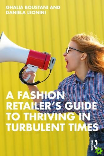 Fashion Retailers Guide to Thriving in Turbulent Times