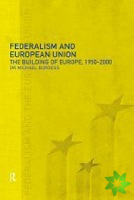 Federalism and the European Union