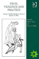 Feud, Violence and Practice