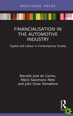 Financialisation in the Automotive Industry