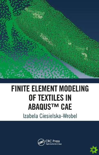 Finite Element Modeling of Textiles in Abaqus CAE